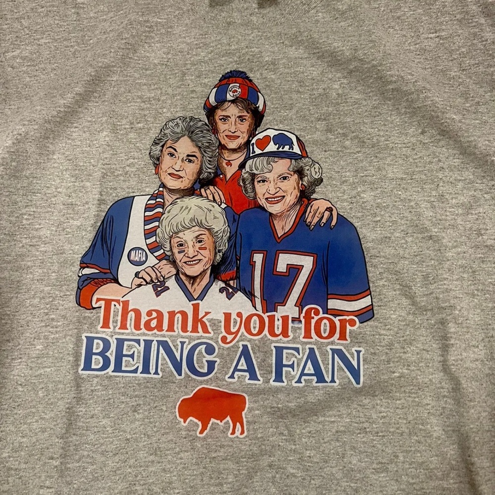 Buffalo Bills NFL  T-Shirt Golden Girls Thank You For Being A Fan, Size L